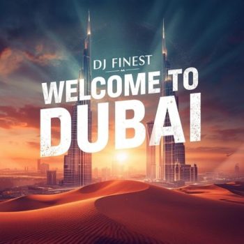 dj_finest-welcome_to_dubai